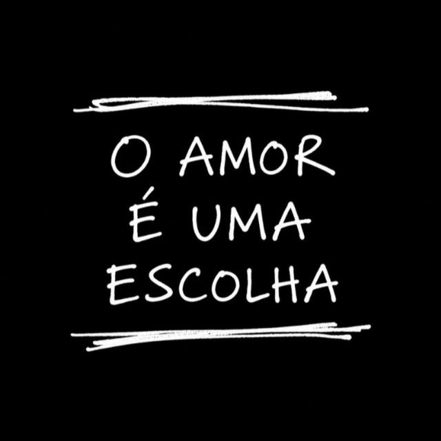 Capa do podcast O Amor é Uma Escolha